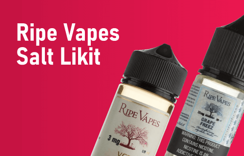 Ripe Vapes Salt Likit